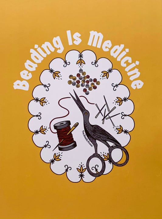 Beading is Medicine Print - Yellow